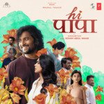 Hi Papa - Hindi - Anurag Kulkarni Song Download